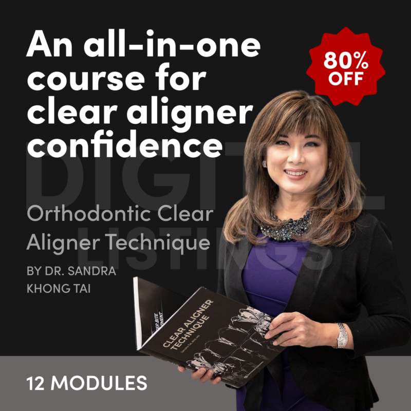 Orthodontic Clear Aligner Technique Course (12 Modules)