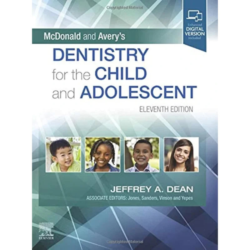 McDonald and Avery's Dentistry for the Child and Adolescent